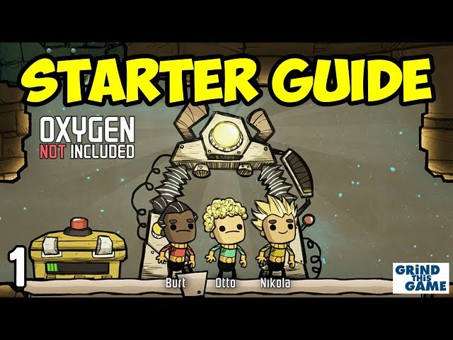 Oxygen Not Included - Tutorial Guide #1