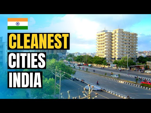 Top 20 Cleanest Cities in India 2024