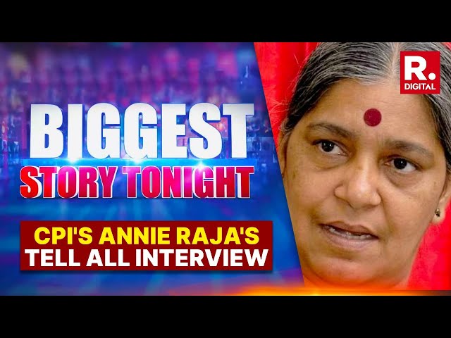'Many Tried Persuading Rahul Against Wayanad Candidature': CPI's Annie Raja tells Republic TV