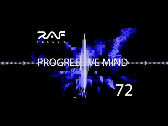 Raf Fender Progressive Mind 72 (Progressive Psytrance & Psytrance)