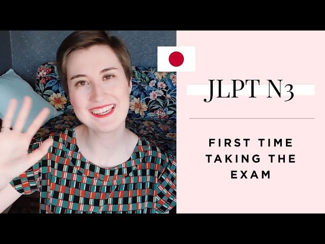 Taking JLPT N3 exam for the first time: my experience