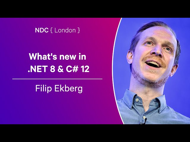 What's new in .NET 8 & C# 12 - Filip Ekberg - NDC London 2024