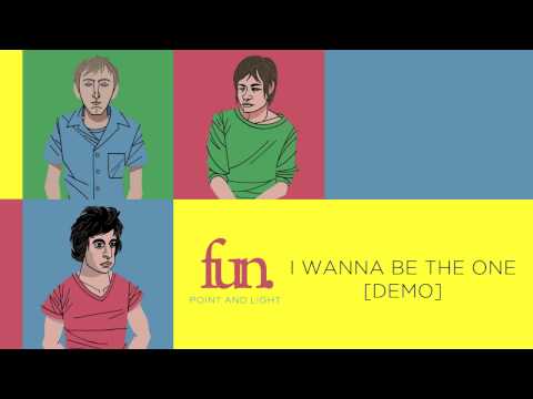 fun. - I Wanna Be The One [Demo]