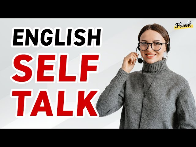 My Day in English: Basic English Self-Talk for Practice Conversation