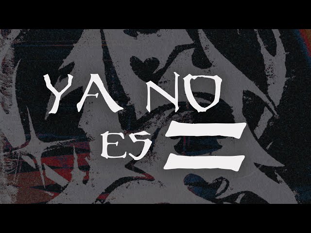 VF7 - Ya No Es = Ft. Lyanno
