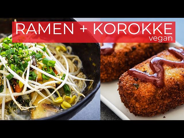 EASY vegan Ramen Recipe + Chili Potato Korokke Recipe | Japanese Tanmen Noodles (野菜ラーメンレシピ) (コロッケ)