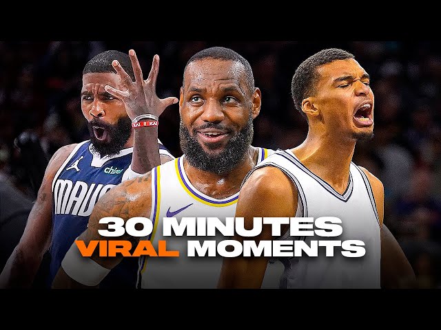 30 Minutes of the MOST VIRAL NBA Moments in 2024 Season 😱