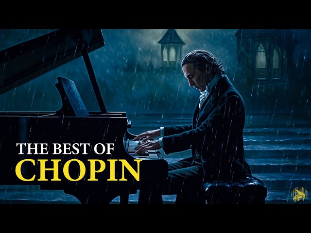 The Best of Chopin | 10 Most Famous Piano Classical Music