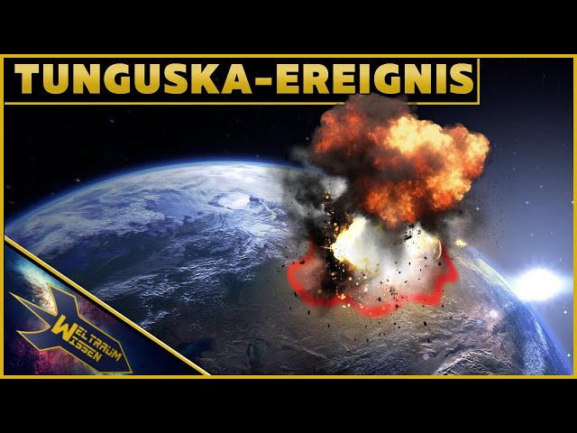 Tunguska: Als der Himmel auf die Erde stürzte