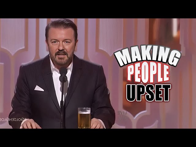 Ricky Gervais Making People Upset