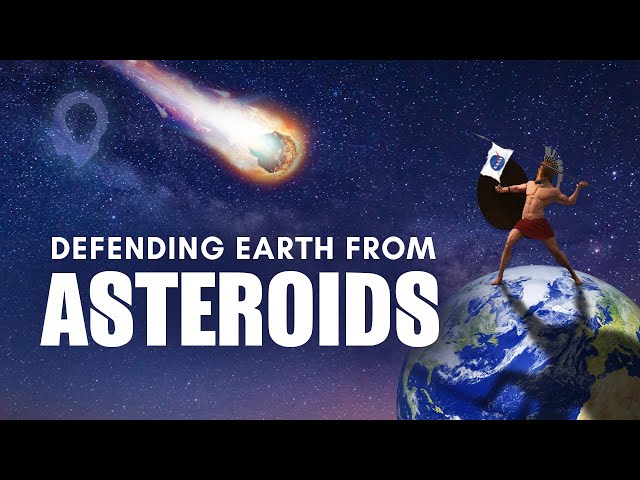 Defending Earth From Asteroids