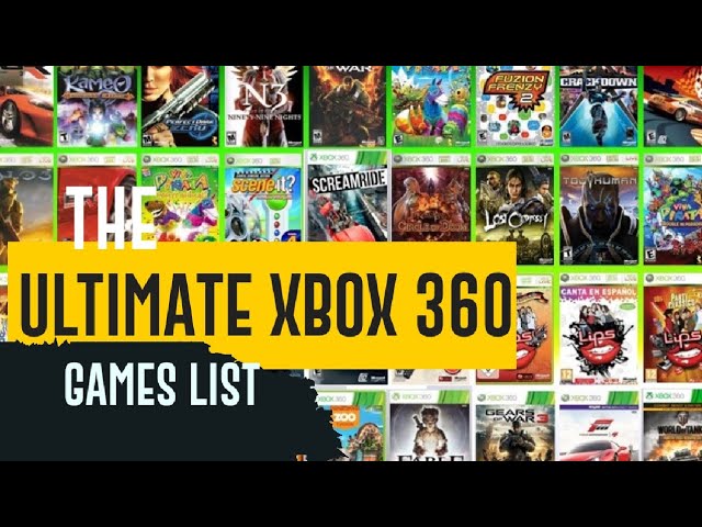 THE ONLY XBOX 360 GAMES COLLECTION YOU'LL NEED (part 5)