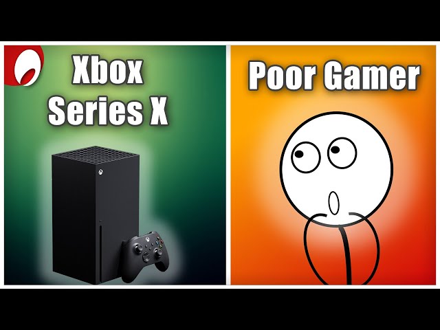 When Poor Gamer gets an Xbox Series X on his birthday