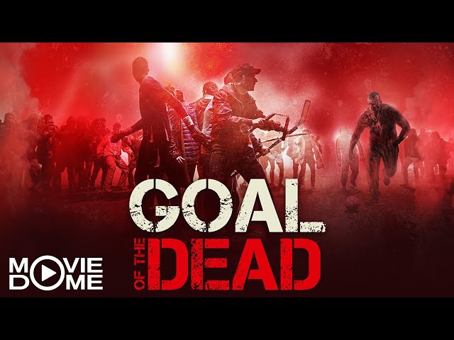 Goal of the Dead - 11 Zombies müsst ihr sein! - Horror, Comedy - der ganze Film bei Moviedome