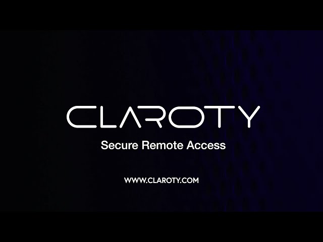 Claroty Secure Remote Access (SRA)