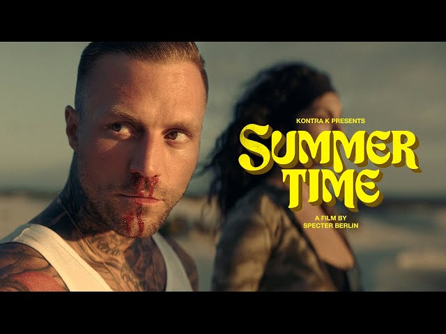 Kontra K - Summertime (Official Video)