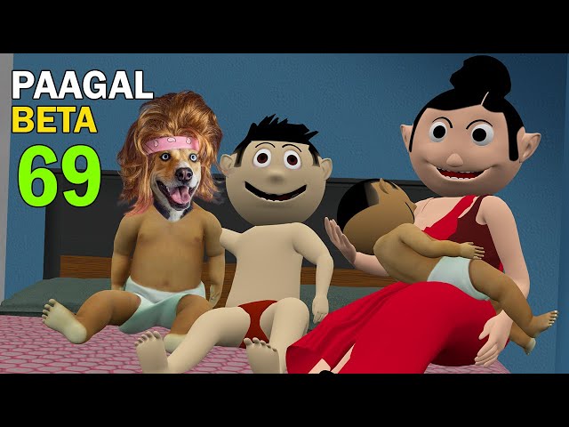 PAAGAL BETA 69 | Jokes | CS Bisht Vines | Desi Comedy Video | Chandan Bisht