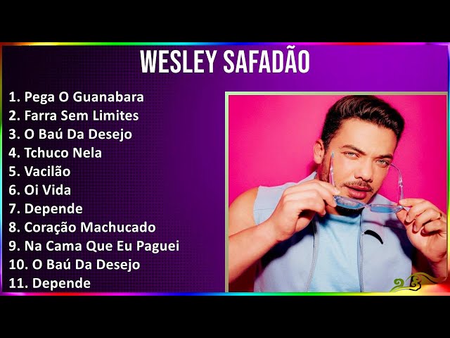 Wesley Safadão 2024 MIX CD COMPLETO - Pega O Guanabara, Farra Sem Limites, O Baú Da Desejo, Tchu...