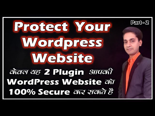 How to secure wordpress website in Hindi | Best WordPress Security Plugins | Protect, Safe WordPress
