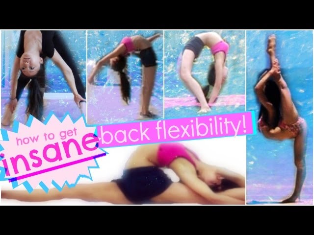 BACK STRETCHING: How to get INSANE, CONTORTIONIST Back and Spine Flexibility