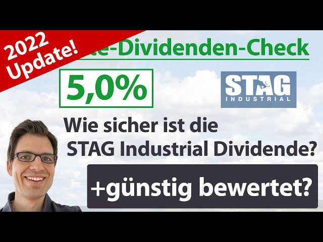Monatszahler STAG Industrial Aktienanalyse 2022: Wie sicher ist die Dividende? (+günstig bewertet?)