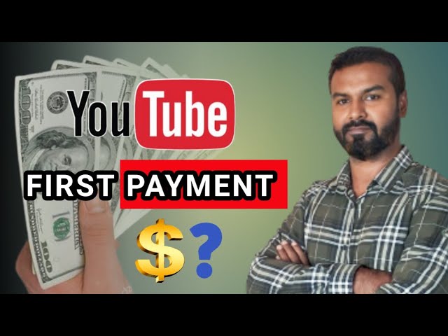 You tube First Payment | you tube first earning