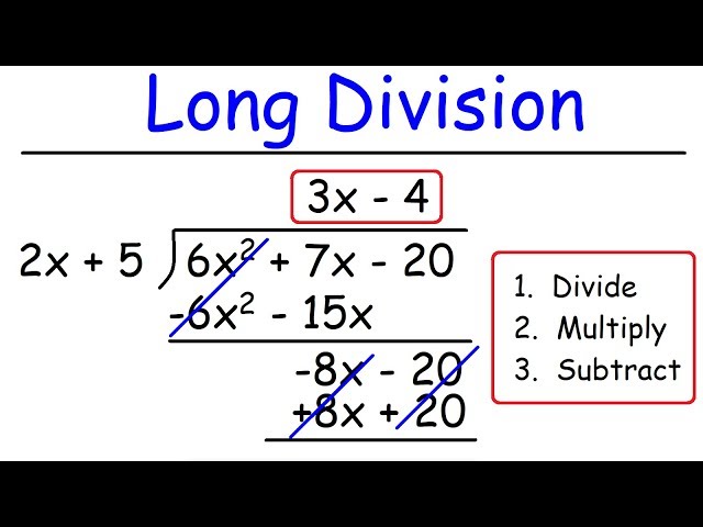 Polynomials -  Long Division