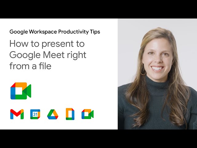 How to present to Google Meet right from a file