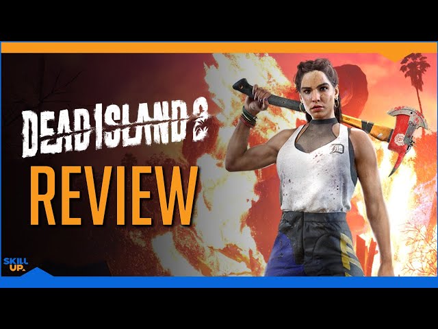 Dead Island 2 - Review