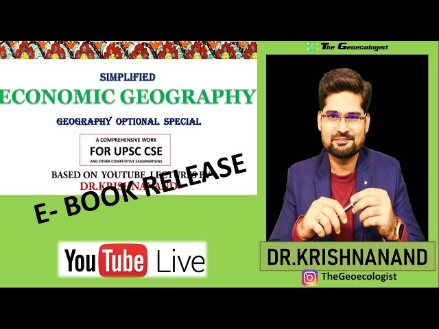 Economic Geography- Geography Optional- UPSC- E-book Release
