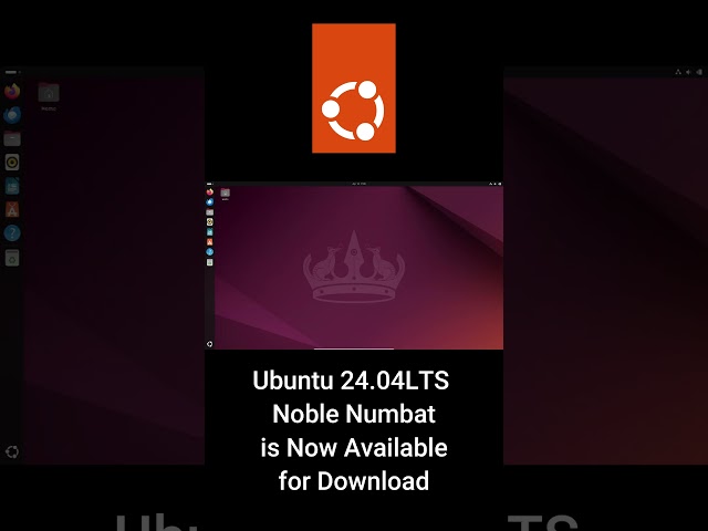 Ubuntu 24.04LTS Noble Numbat is Now Available #ubuntu