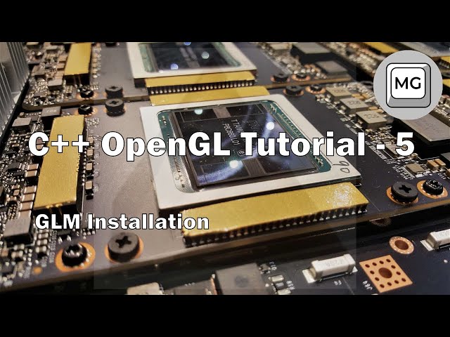 C++ OpenGL Tutorial - 5 - GLM Installation