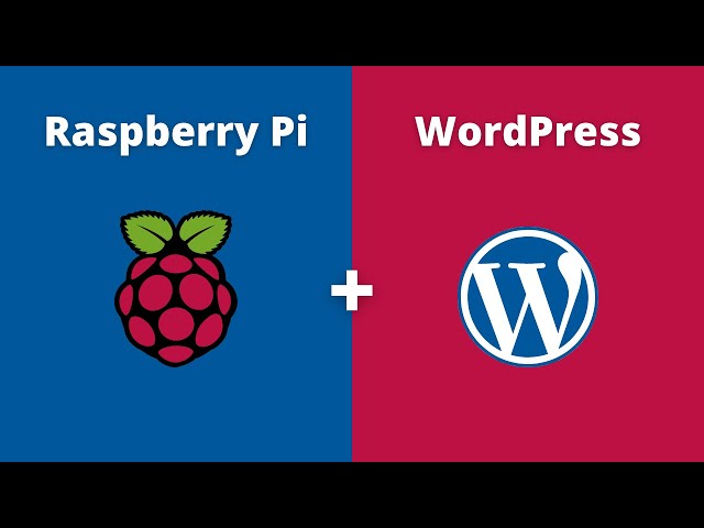 How to Setup WordPress on Raspberry Pi