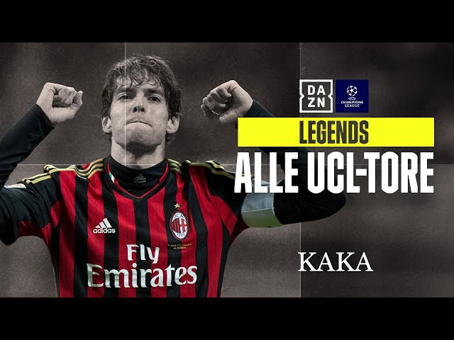 Milans Weltfußballer: Kaka | Alle Tore | UCL-Legends | UEFA Champions League | DAZN