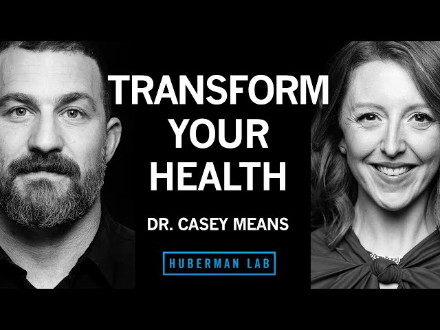 Dr. Casey Means: Transform Your Health by Improving Metabolism, Hormone & Blood Sugar Regulation