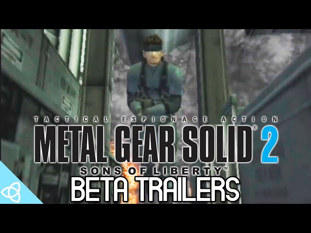 Metal Gear Solid 2: Sons of Liberty - Beta Trailers
