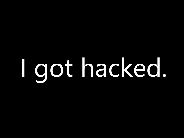 My Minecraft Account Got Hacked. This is my story
