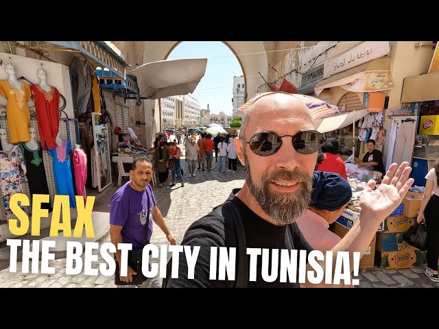 Why is Sfax THE BEST CITY to Visit in Tunisia? 🇹🇳