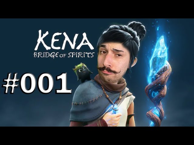| keinpart2 | spielt Kena: Bridge of Spirits #001