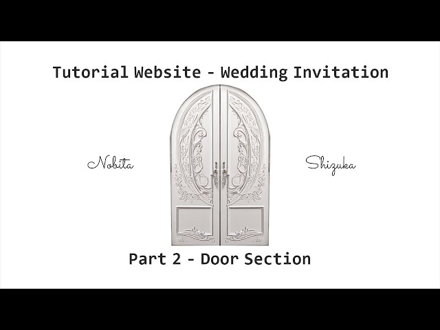 Tutorial Website Wedding Invitation - Part 2 - Door Section