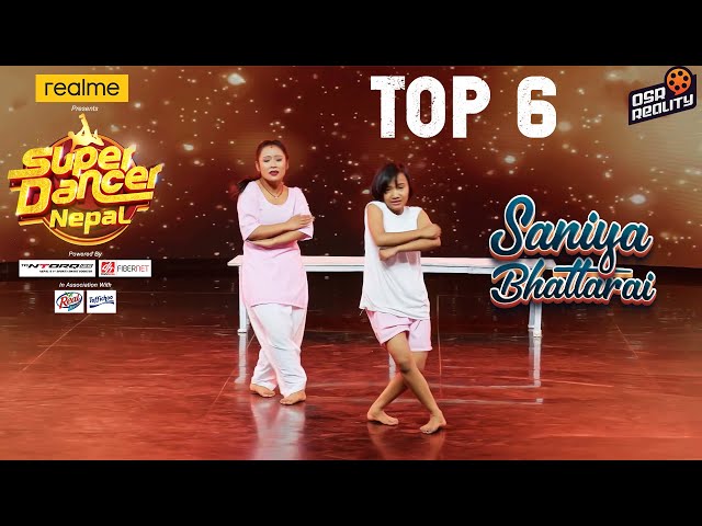 SUPER DANCER NEPAL | Saniya Bhattarai & Yumi Balami  | Saada Saada| Performance Top 6