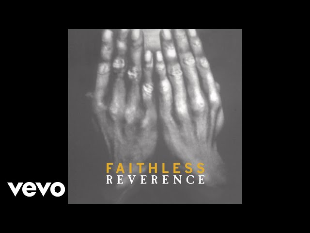 Faithless - Drifting Away (Audio)