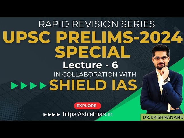 L6-UPSC Prelims 2024-Geography and Environment #upsc2024