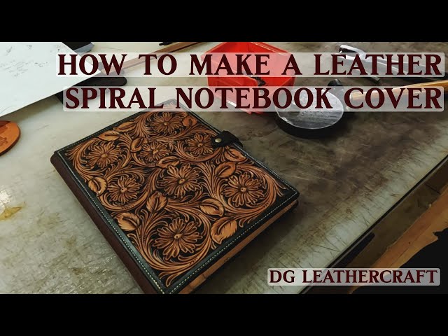 How to Make a Leather Spiral Notebook Cover