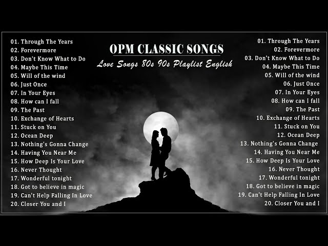 OPM Classic love songs (best version) - Sleeping Old Love Songs Collection