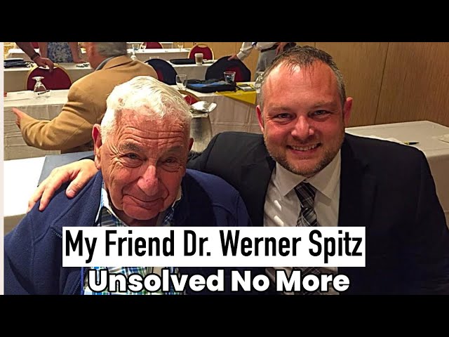Dr. Werner Spitz | A Pioneer in True Crime | Thoughts of His Passing With Detective Ken Mains