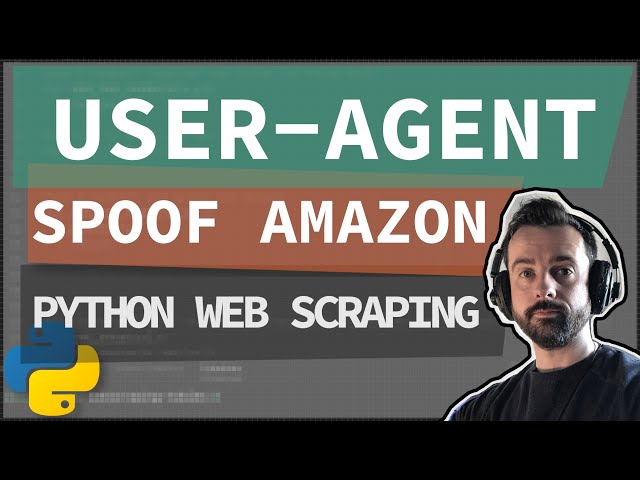 User Agent Switching - Python Web Scraping
