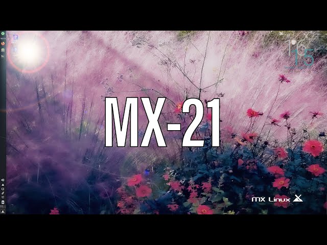 MX Linux 21 | One Of The Best XFCE Distros