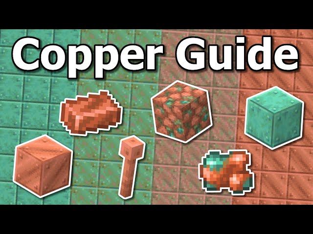 Everything There is to Know About Copper in Minecraft 1.20