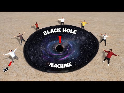We Build Black Hole Making Machine -100% Real | Part-1